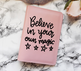 Believe in Your Own Magic SVG