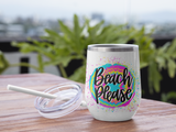 Beach Please Sublimation PNG