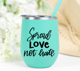 Spread Love Not Hate SVG