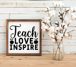 Teach Love Inspire SVG