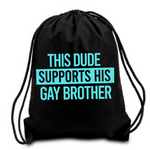 Dude Supports Gay Brother SVG