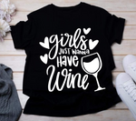 Girls Just Wanna Have Wine SVG