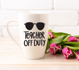 Teacher Off Duty Svg
