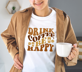 Drink Coffee Be Happy Retro SVG