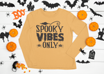 Spooky Vibes Only SVG