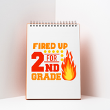 Fired Up for Second Grade SVG