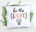 Be The Light SVG