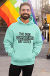 Dude Supports Gay Sister SVG