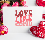 Love Like Cupid Retro Svg