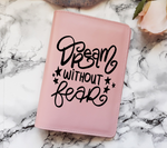 Dream Without Fear SVG