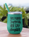 Mama Supports Gay Daughter SVG