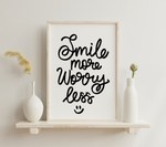 Smile More Worry Less SVG