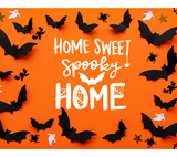 Home Sweet Spooky Home SVG