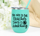 Be Nice to the Teacher SVG