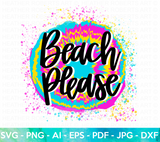 Beach Please Sublimation PNG