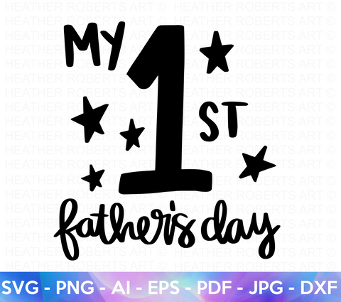 My 1st Father's Day SVG