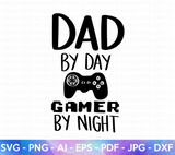 Dad and Gamer SVG