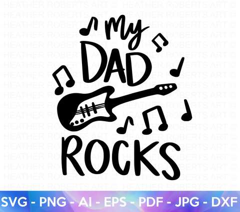 My Dad Rocks SVG