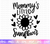 Mommy's Little Sunflower SVG