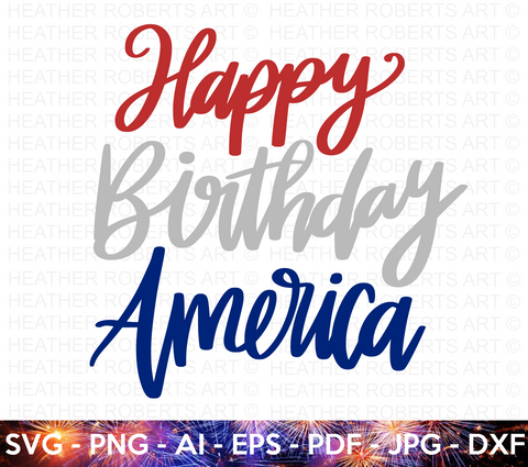 Happy Birthday America SVG