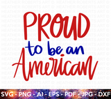 Proud to be an American SVG