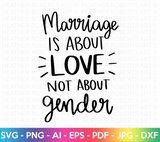 Love Not Gender SVG