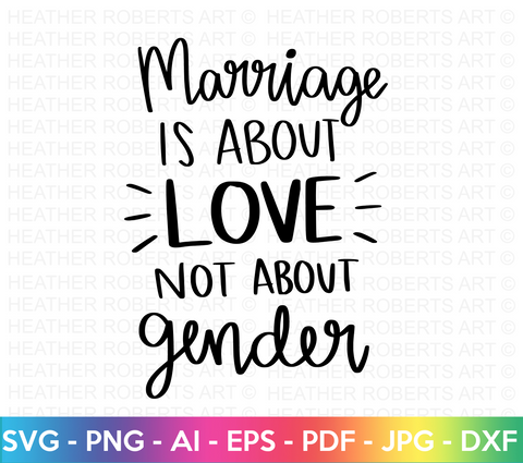 Love Not Gender SVG