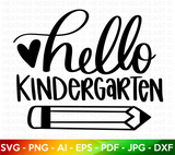 Hello Kindergarten SVG