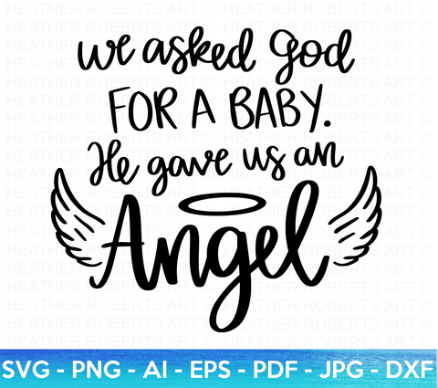 God Gave Us An Angel SVG