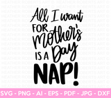 Mother's Day Nap SVG