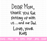 Dear Mom SVG, Mom Shirt SVG