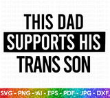 Dad Supports Trans Son SVG