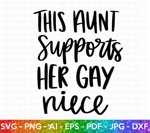 Aunt Supports Gay Niece SVG