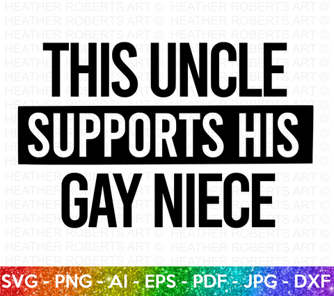 Uncle Supports Gay Niece SVG