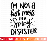 Spicy Disaster SVG