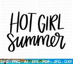 Hot Girl Summer SVG