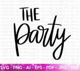 Wife of the Party SVG, The Party SVG