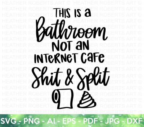 Funny Bathroom Sign SVG