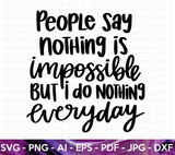 Nothing is Impossible SVG