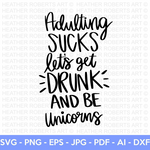 Adulting Unicorns SVG