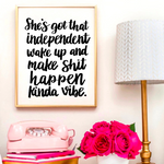 Independent, Make It Happen Kinda Vibe - Boss Lady SVG