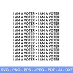 I Am A Voter SVG
