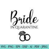 Bride In Quarantine SVG