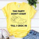 The Party Don’t Start ‘Till I Croc In SVG
