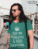 I Got 99 Problems and 420 Solutions SVG