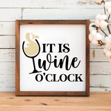 It’s Wine O’clock SVG