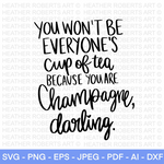 You Are Champagne SVG