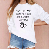 Stay Home So I can Marry - Bride Quarantine SVG