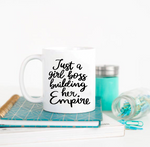 Just A Girl Boss Building Her Empire SVG