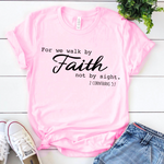 Walk By Faith Not BY Sight SVG